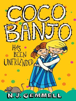cover image of Coco Banjo has been Unfriended